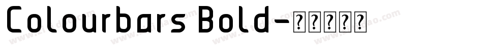 Colourbars Bold字体转换